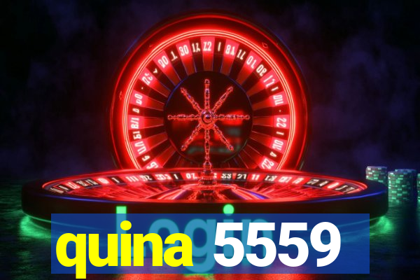 quina 5559